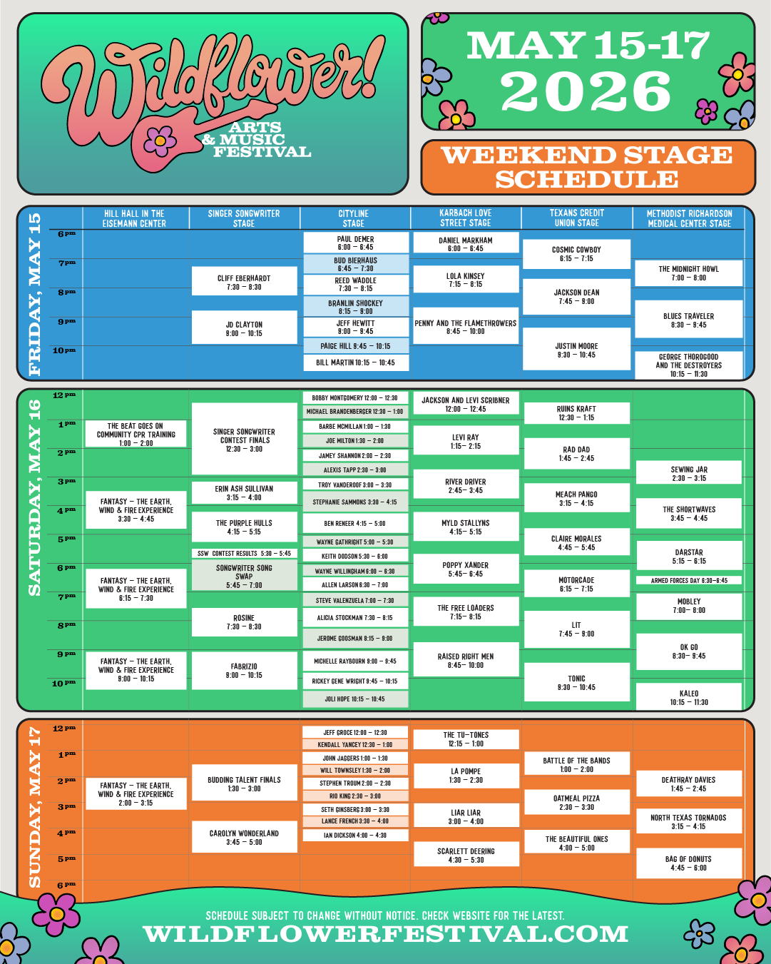 Wildflower! Arts & Music Festival is May 15-17 and this is the Stage Schedule